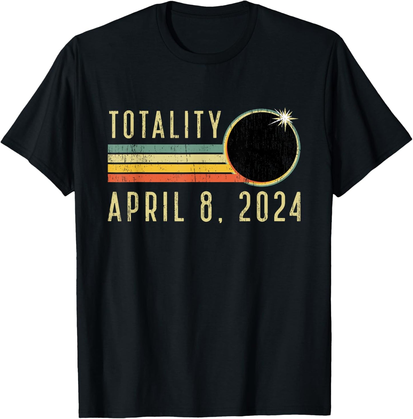 Solar Eclipse Shirt April 8 2024 Totality Solar Eclipse T-Shirt - T-Shirt | Black