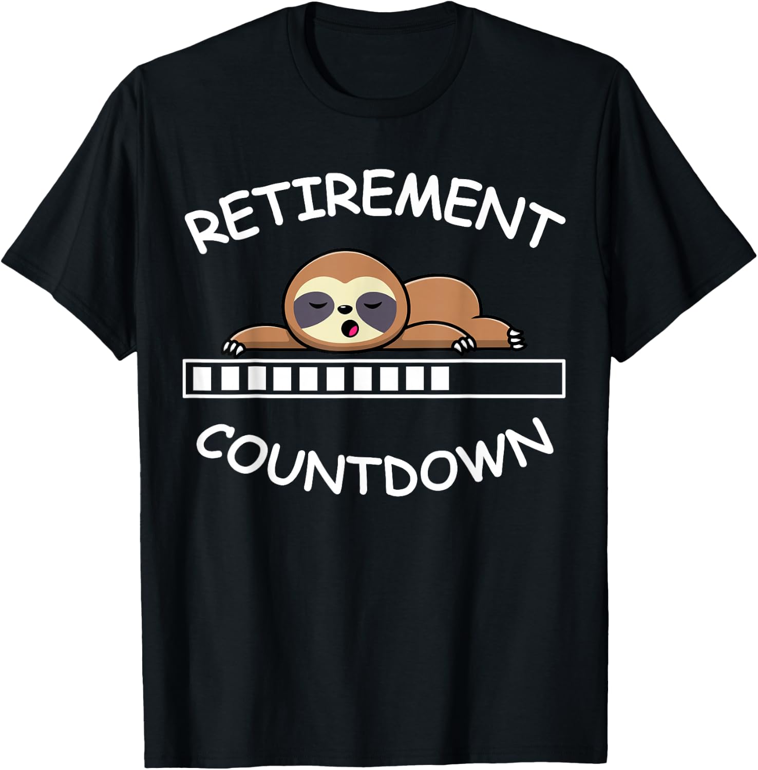 Retirement Countdown Slow Loading Sloth T-Shirt - T-Shirt | Black