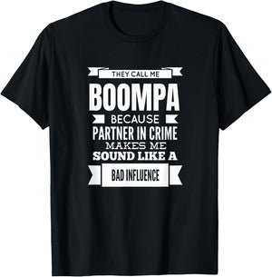 They Call Me Boompa Special Grandpa T-Shirt - T-Shirt | Black
