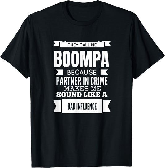 They Call Me Boompa Special Grandpa T-Shirt - T-Shirt | Black