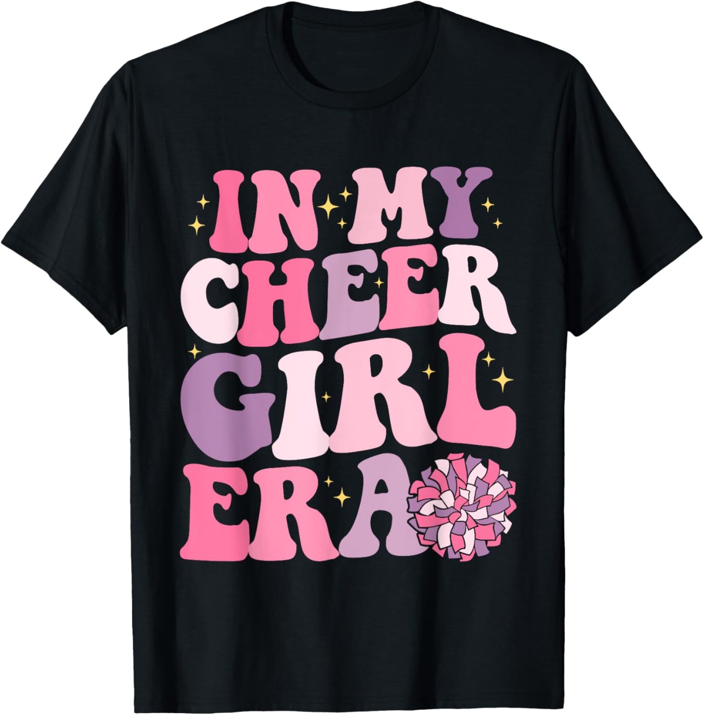 Girl In My Cheer Girl Era Cheerleader Cheerleading T-Shirt - T-Shirt | Black