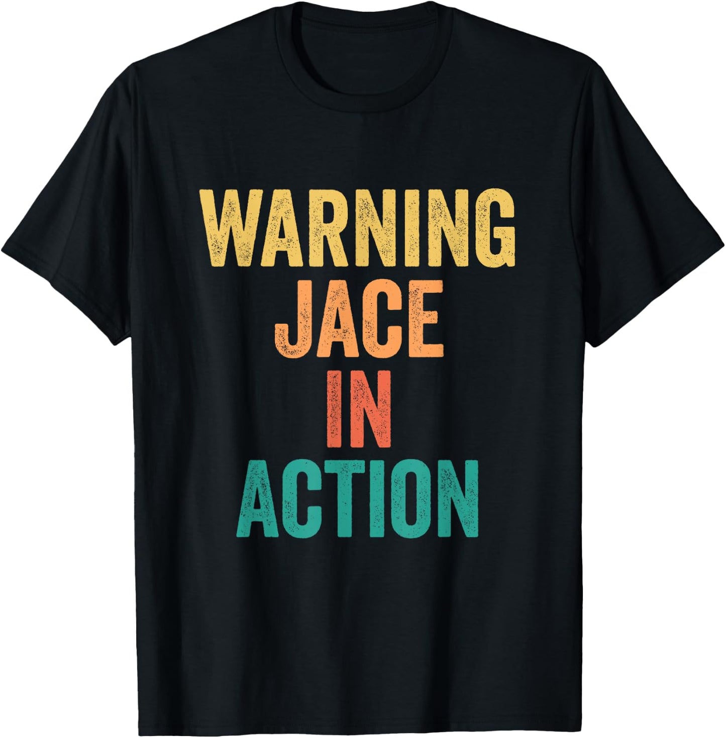 Warning Jace In Action Funny Custom Name For Boys T-Shirt - T-Shirt | Black