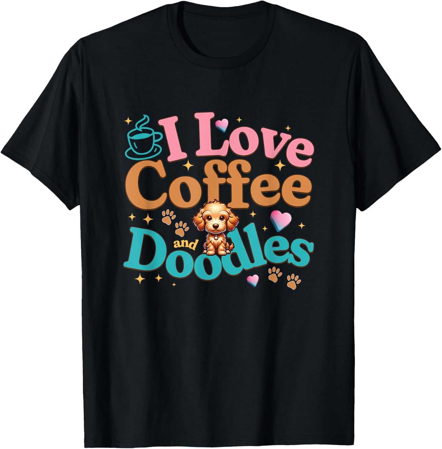 Doodle Dog Goldendoodle Coffee Love Design T-Shirt - T-Shirt | Black