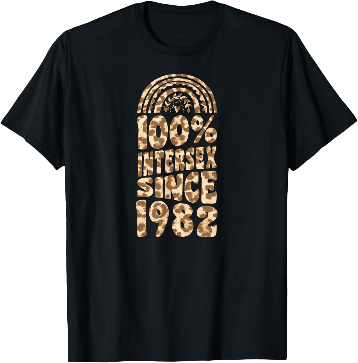 100 Percent Intersex Since 1982 Bohemian Rainbow Birthday T-Shirt - T-Shirt | Black