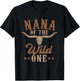 Nana Of The Wild One Cowboy Western Rodeo Party Matching T-Shirt - T-Shirt | Black