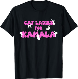 Cat Ladies For Kamala T-Shirt - T-Shirt | Black