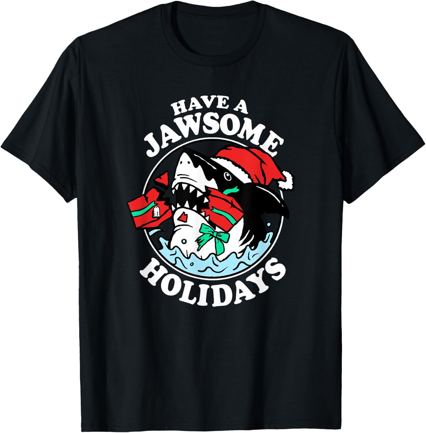 Trendy Christmas Have A Jawsome Holidays Christmas Shark T-Shirt - T-Shirt | Black