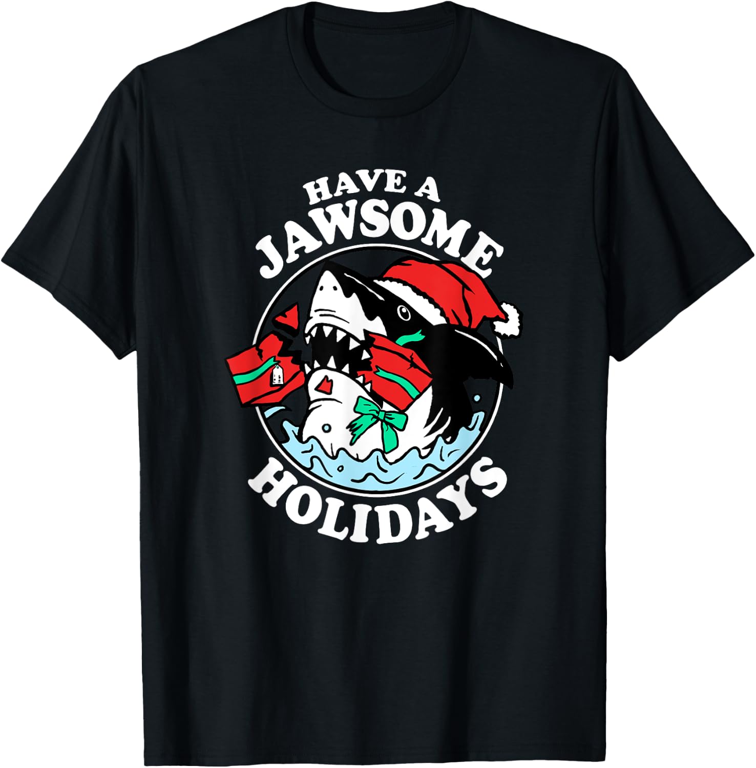 Trendy Christmas Have A Jawsome Holidays Christmas Shark T-Shirt - T-Shirt | Black