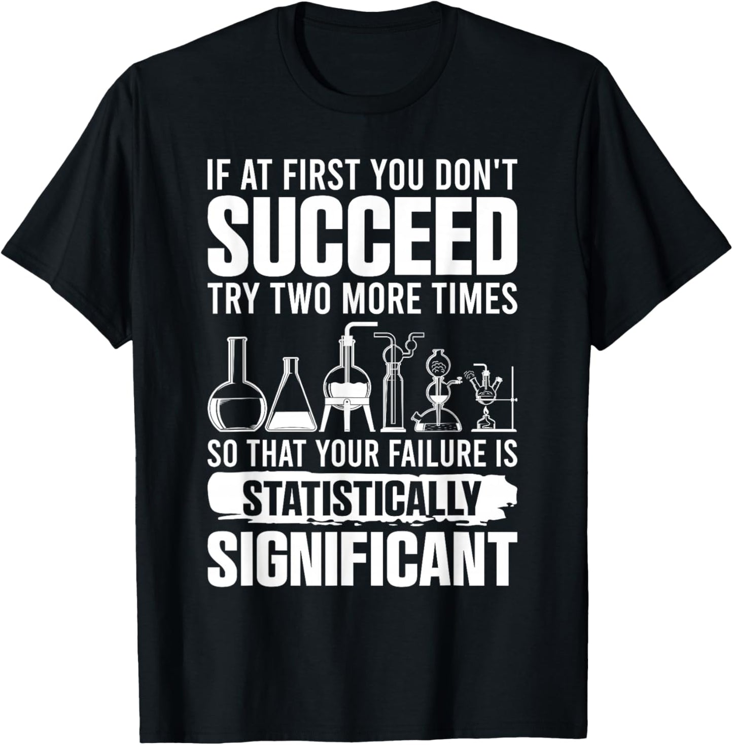 Funny Statistics Science Pun Women Chemistry T-Shirt - T-Shirt | Black