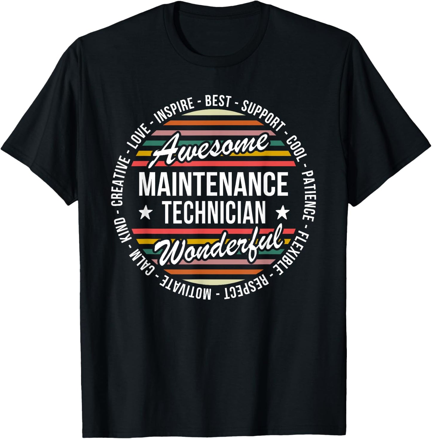 Maintenance Technician Gifts Appreciation Inspire T-Shirt - T-Shirt | Black