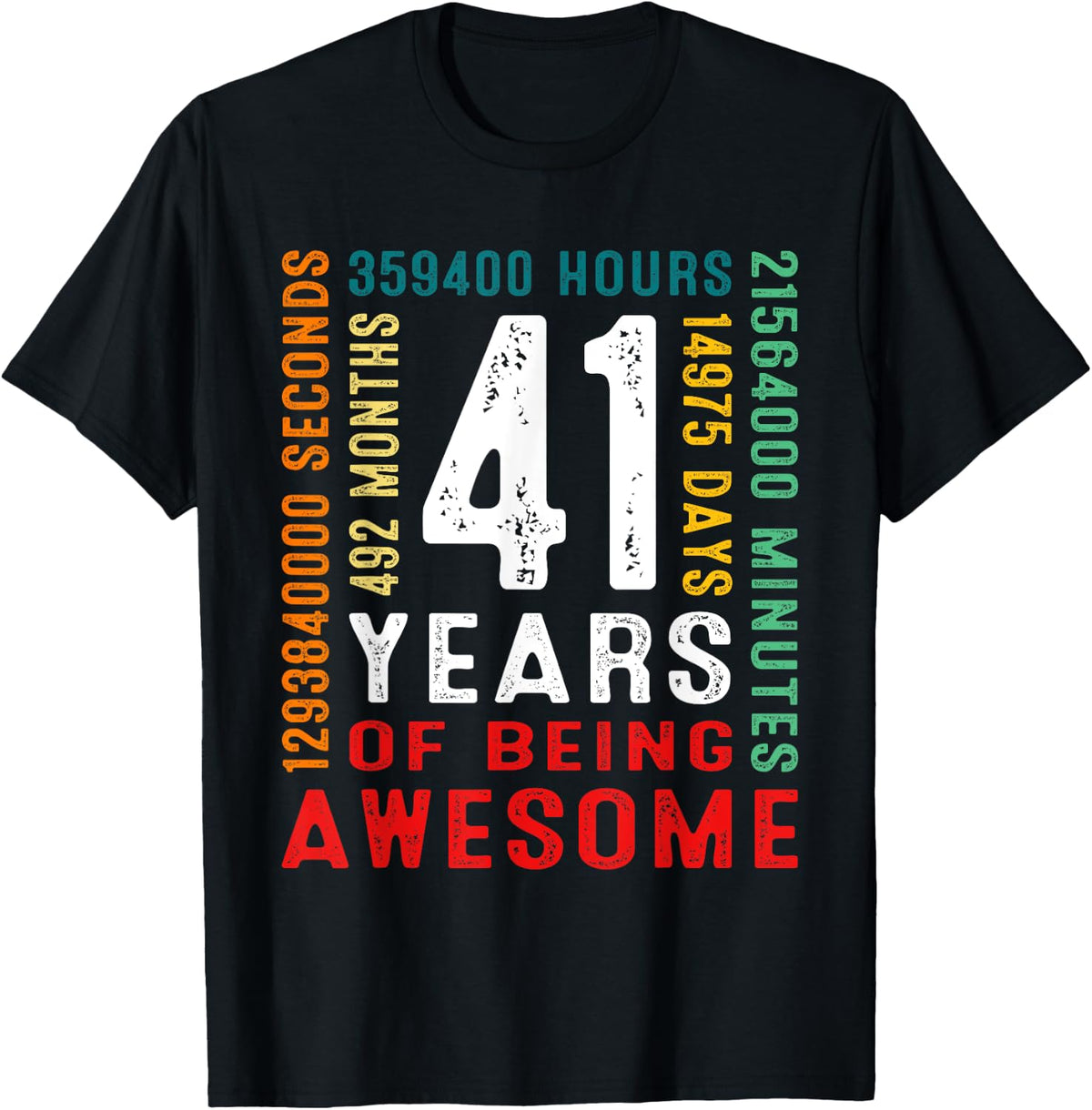 41 Years Old Vintage Retro 41st Birthday Gifts 492 Months T-Shirt - T-Shirt | Black