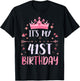 Happy It's My 41st Birthday 41 Years Old Men Women T-Shirt - T-Shirt | Black