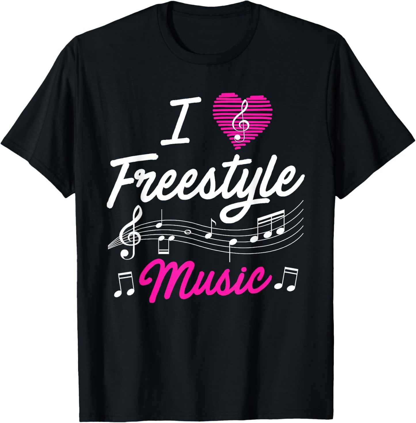 I love freestyle music T-Shirt - T-Shirt | Black