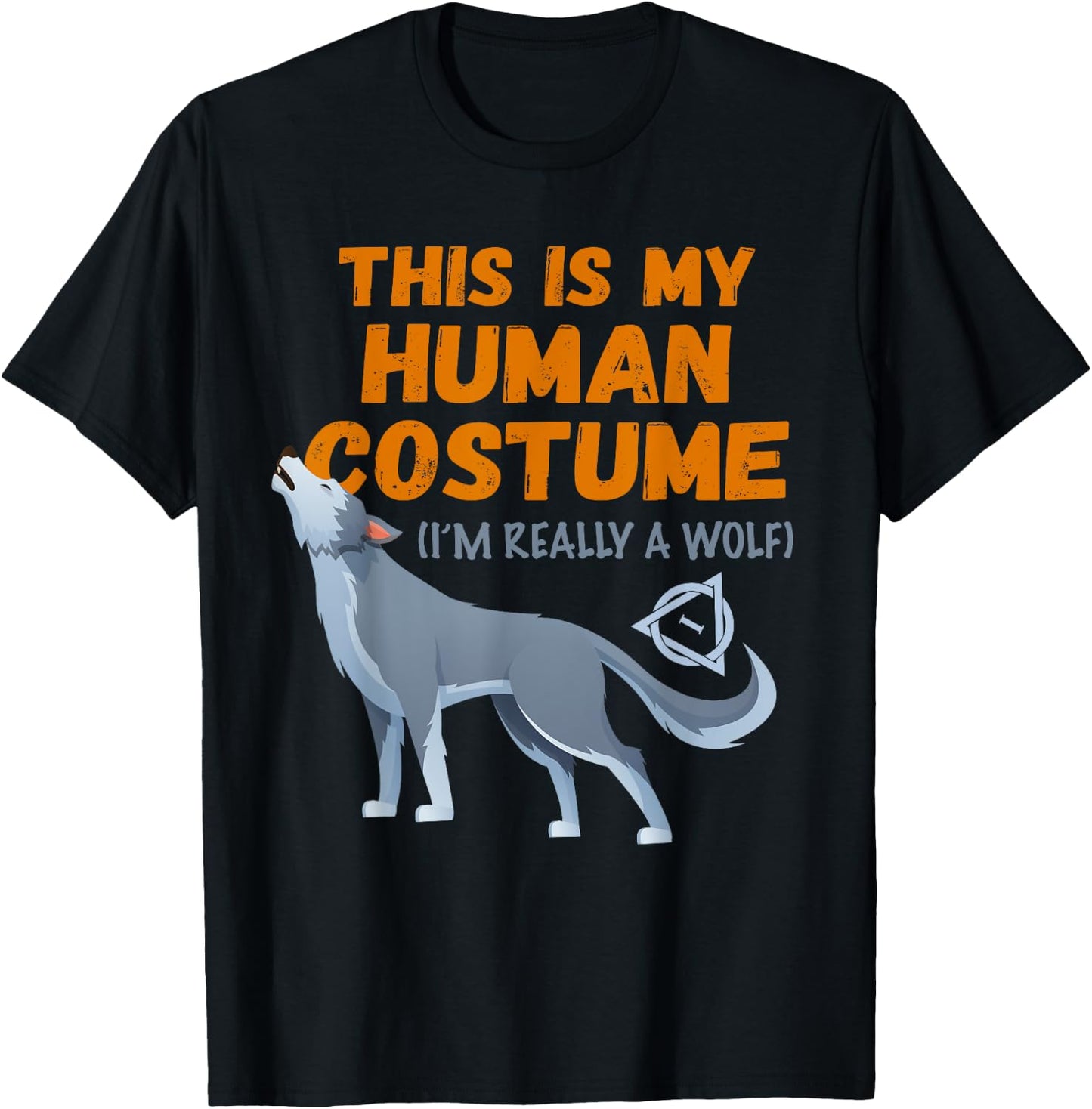 Therian wolf costume this is my human otherkin quadrobics T-Shirt - T-Shirt | Black