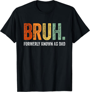 Retro Bruh Formerly Known As Dad Gifts Funny Father's Day T-Shirt - T-Shirt | Black