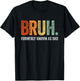 Retro Bruh Formerly Known As Dad Gifts Funny Father's Day T-Shirt - T-Shirt | Black