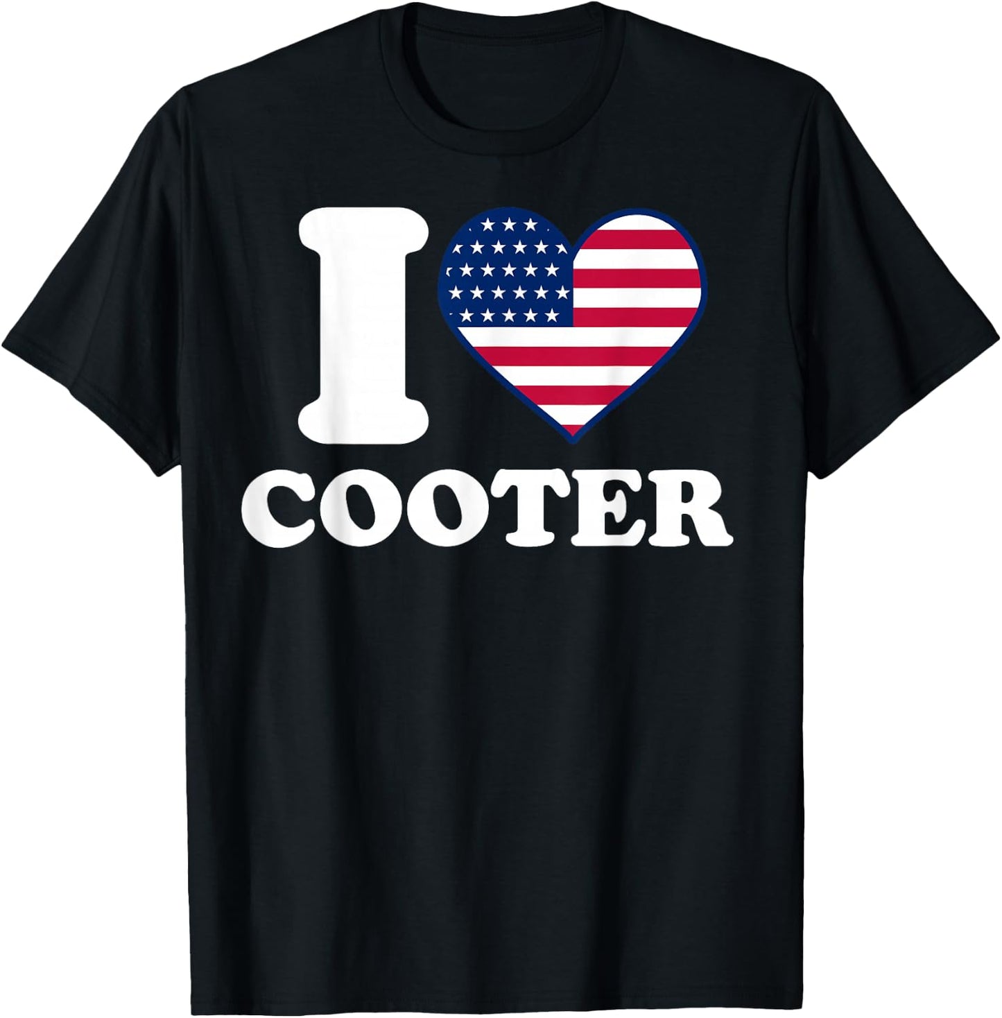 I love Cooter I heart Cooter T-Shirt - T-Shirt | Black