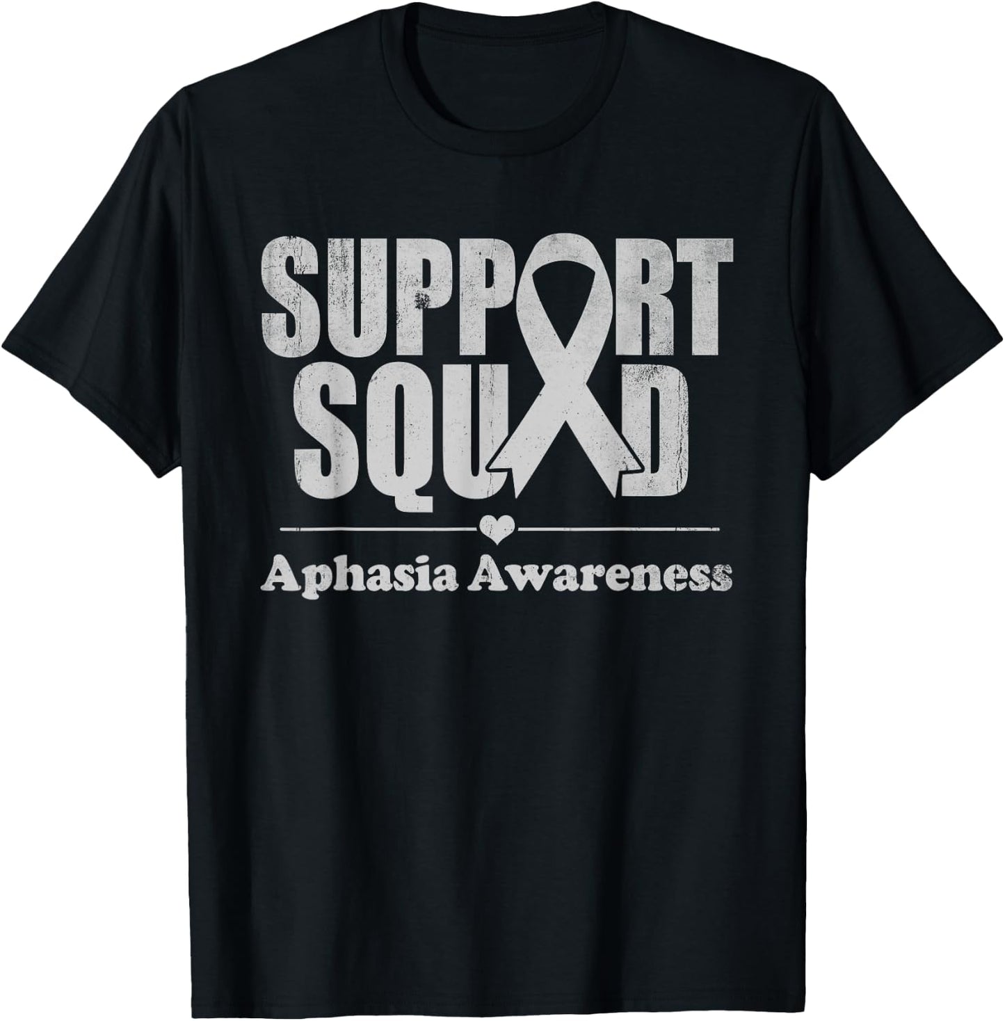 Aphasia Awareness Support Squad Gray Ribbon Support Family T-Shirt - T-Shirt | Black