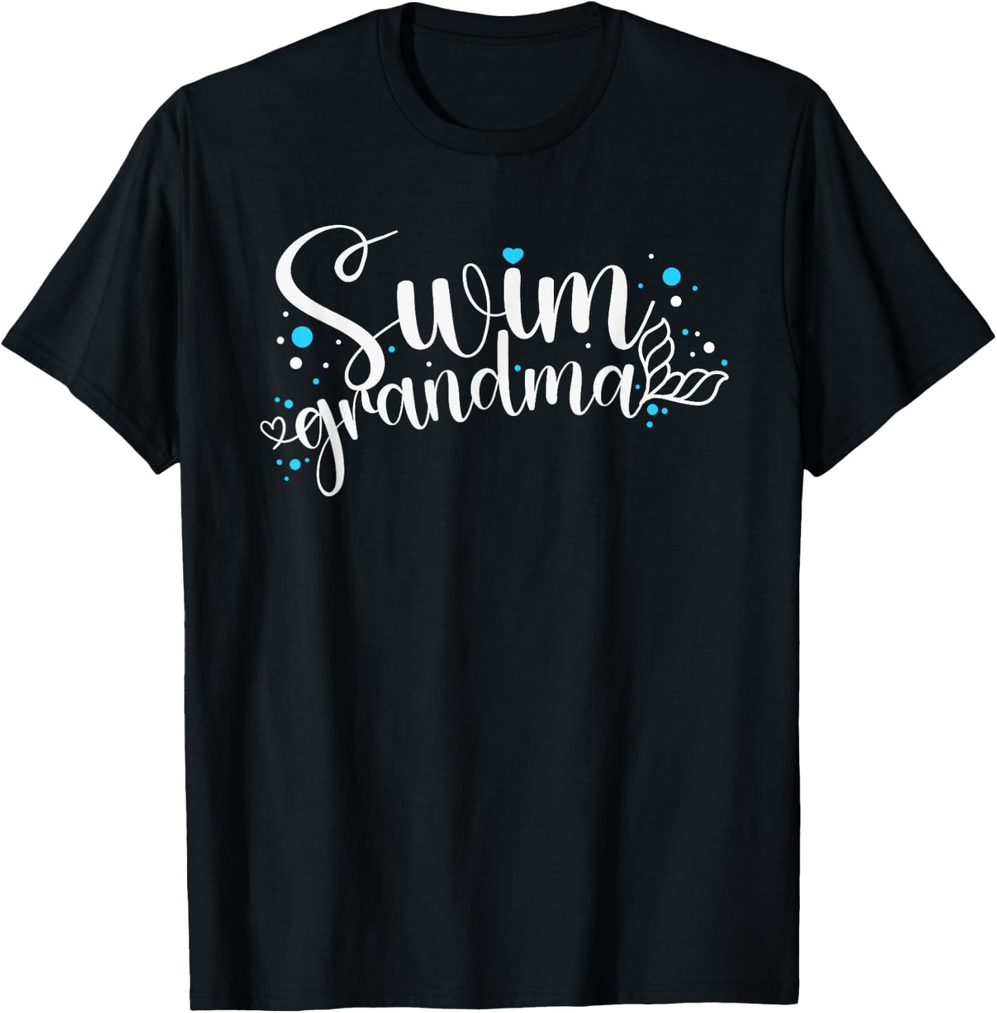 Swim Grandma Proud Swimming Grandma Of A Swimmer Grandmother T-Shirt - T-Shirt | Black