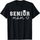 Mom Senior 2025 Proud Mom Of A Class Of 2025 Graduate T-Shirt - T-Shirt | Black