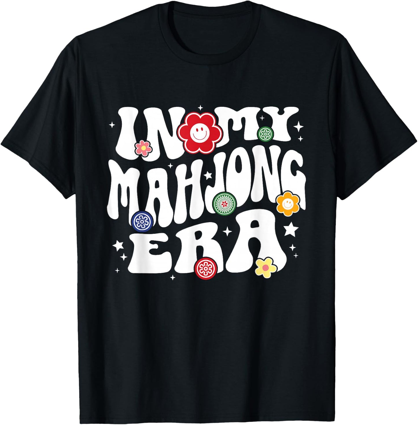 In My Mahjong Era Mah Jongg Player T-Shirt - T-Shirt | Black
