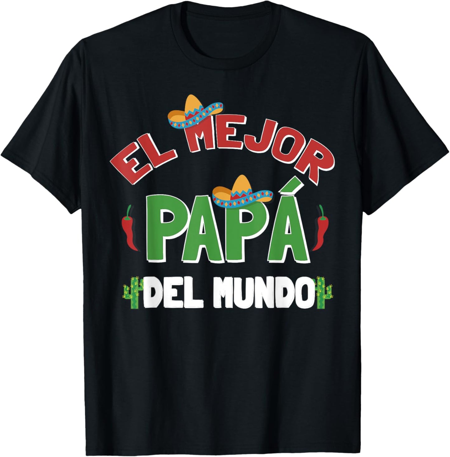 Mexican Dad Shirt Spanish Fathers Day Mejor Papa Mex T-Shirt - T-Shirt | Black