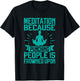 Meditation Because Punching People Frowned Upon Meditation T-Shirt - T-Shirt | Black
