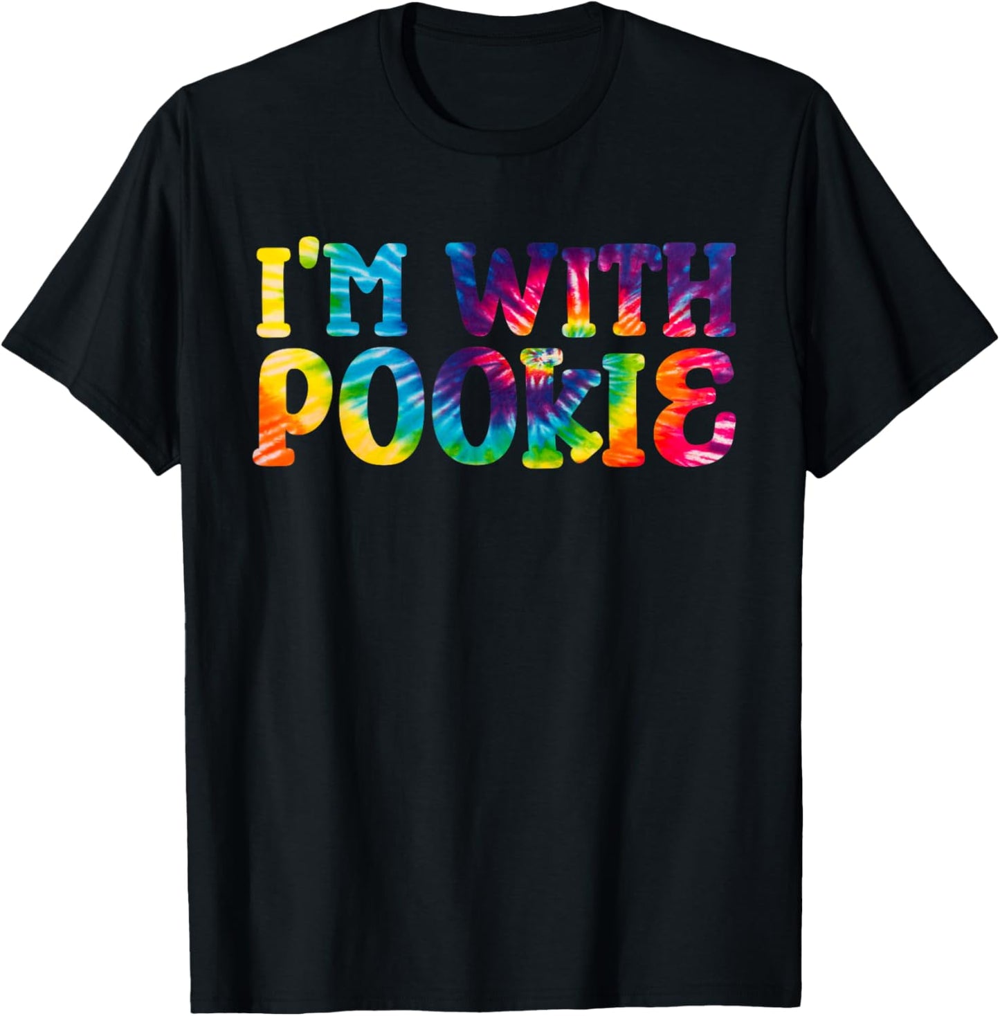 I'm With Pookie T-Shirt - T-Shirt | Black