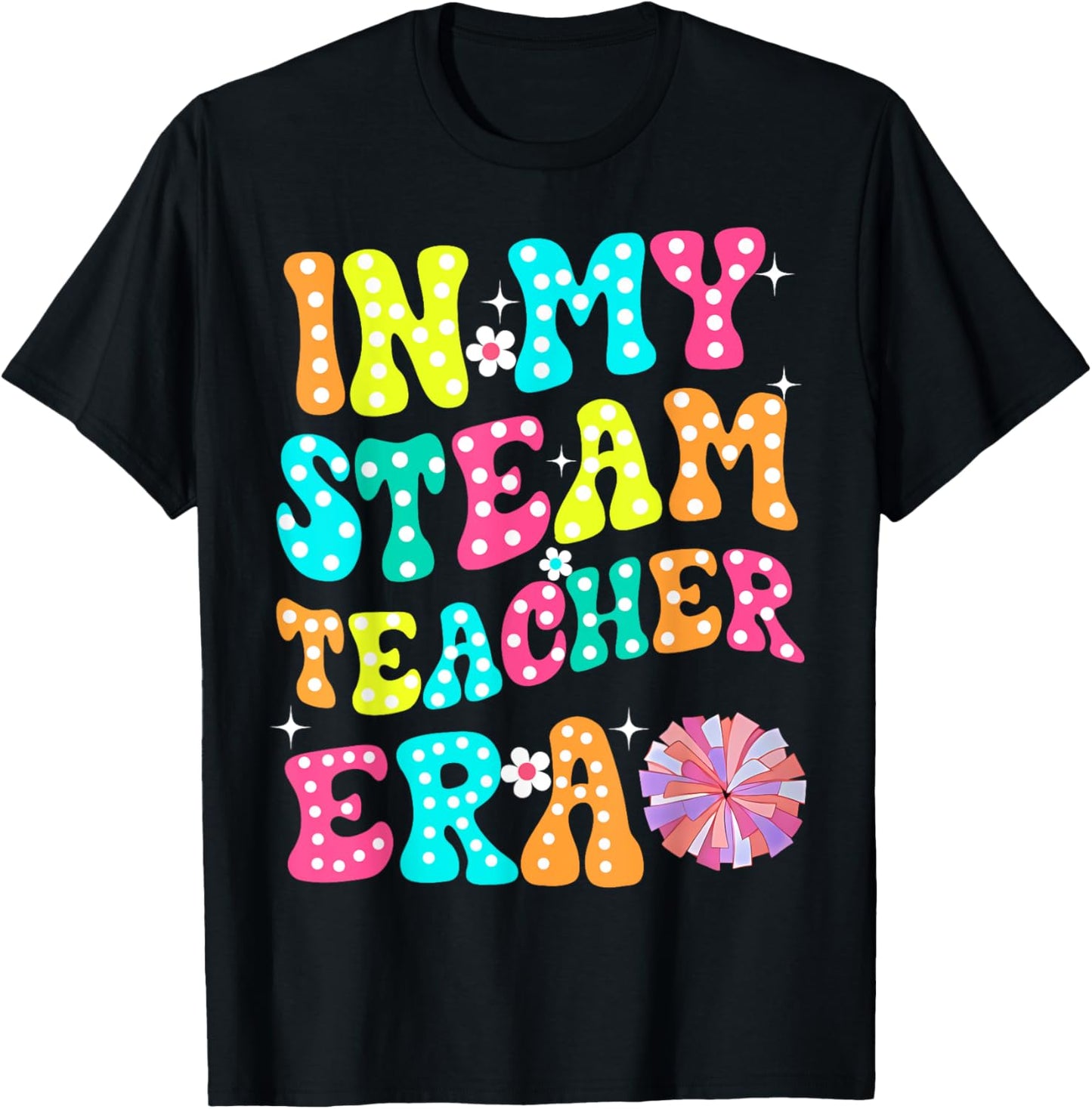 In My STEAM Teacher Era Groovy Teacher Appreciation Women Kids T-Shirt - T-Shirt | Black
