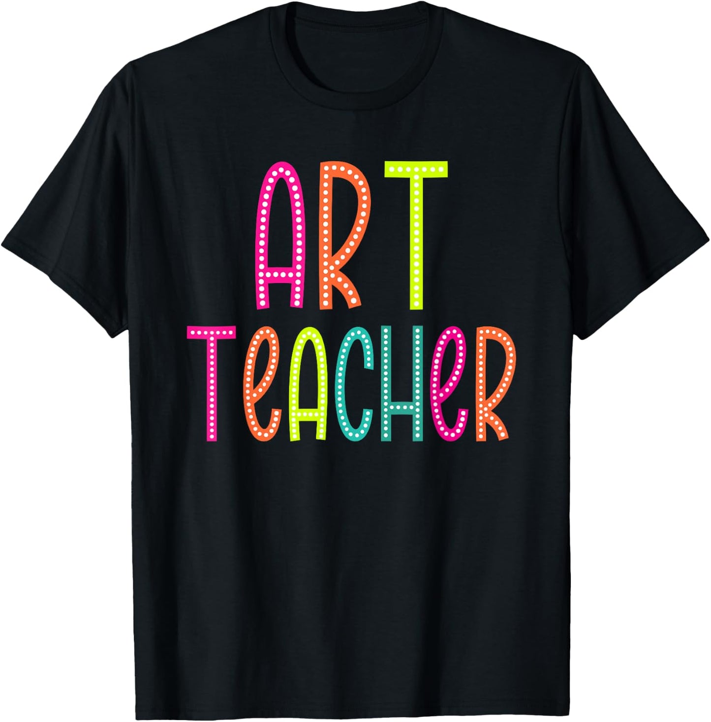 Art Teacher Appreciation Week Back to School Women Men T-Shirt - T-Shirt | Black