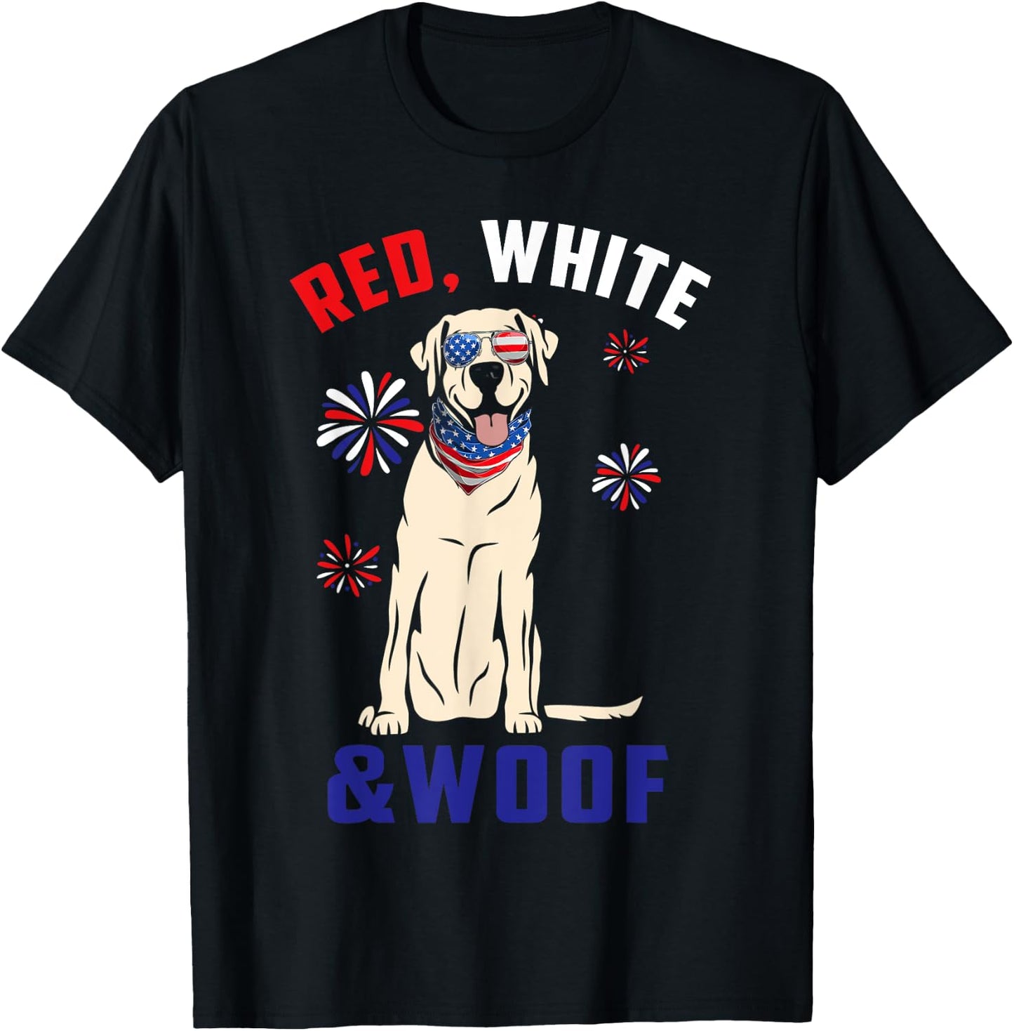 Red White And Woof Yellow Labrador Dog Lover 4th Of July T-Shirt - T-Shirt | Black