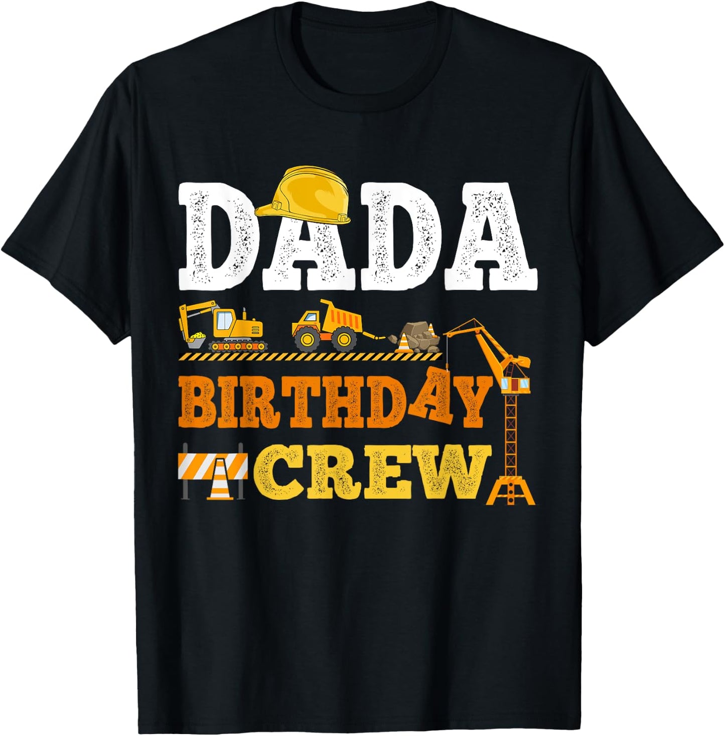 Dada Birthday Crew Construction Excavator Kids Family Set T-Shirt - T-Shirt | Black