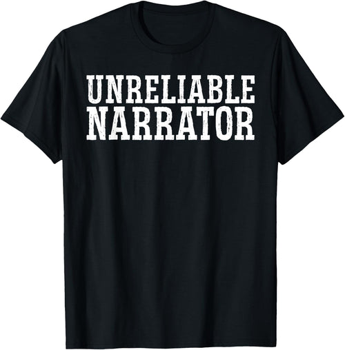 Unreliable Narrator Fiction Narrator