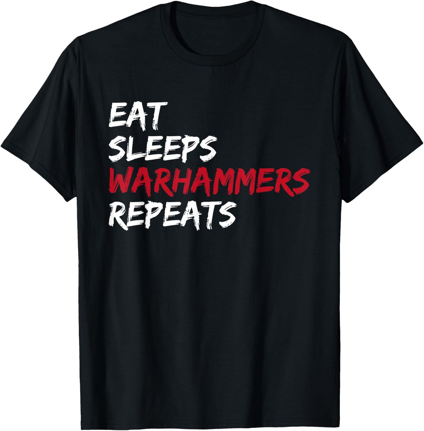 Vintage Eat Sleeps Warhammers Repeats T-Shirt - T-Shirt | Black