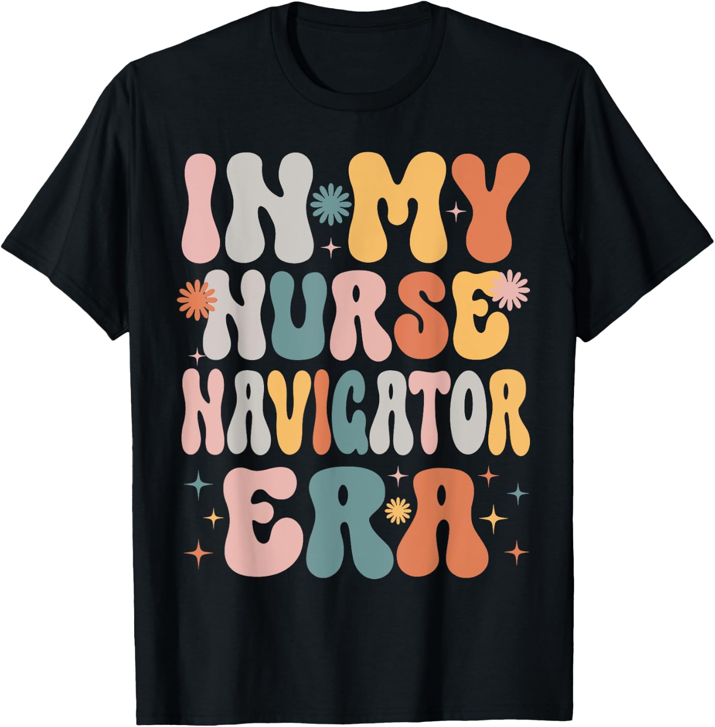 In My Nurse Navigator Era Funny Women Christmas Presents T-Shirt - T-Shirt | Black