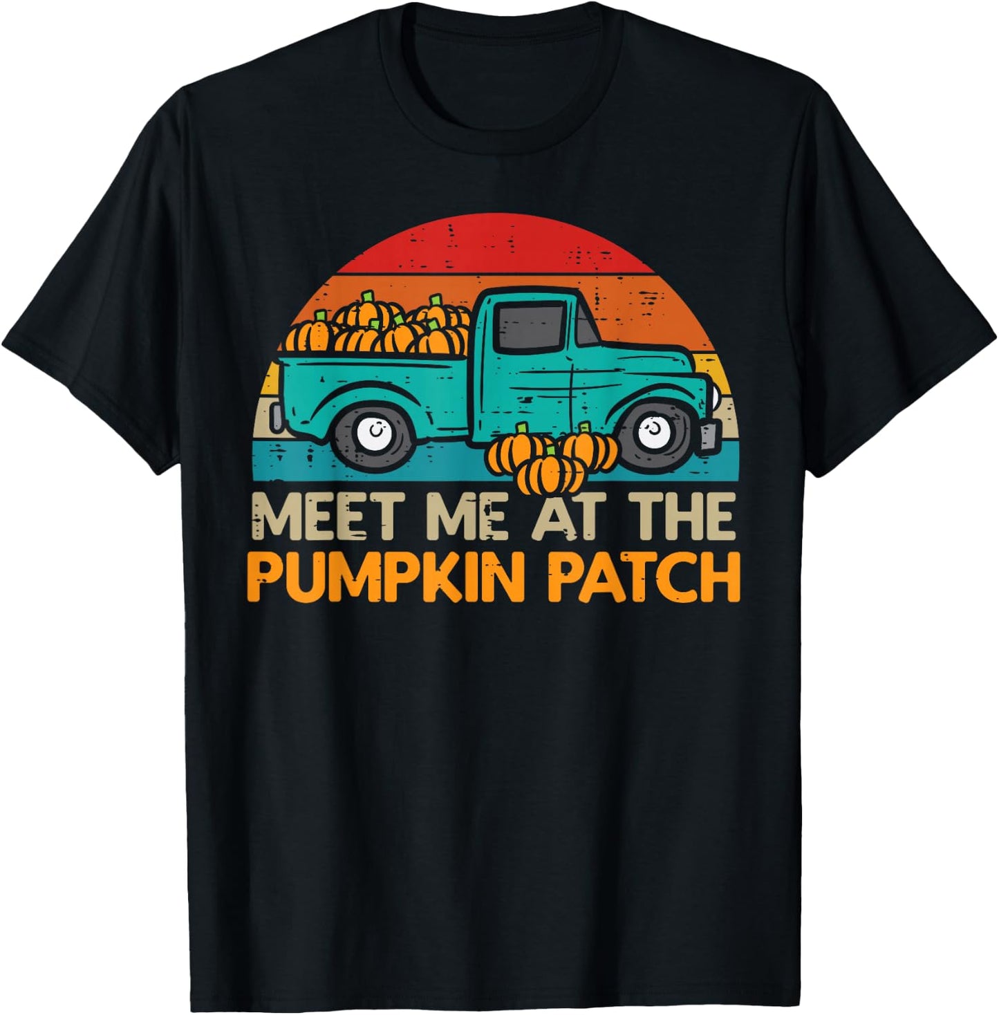 Meet Me in the Pumpkin Patch Truck Autumn Autumn T-Shirt - T-Shirt | Black