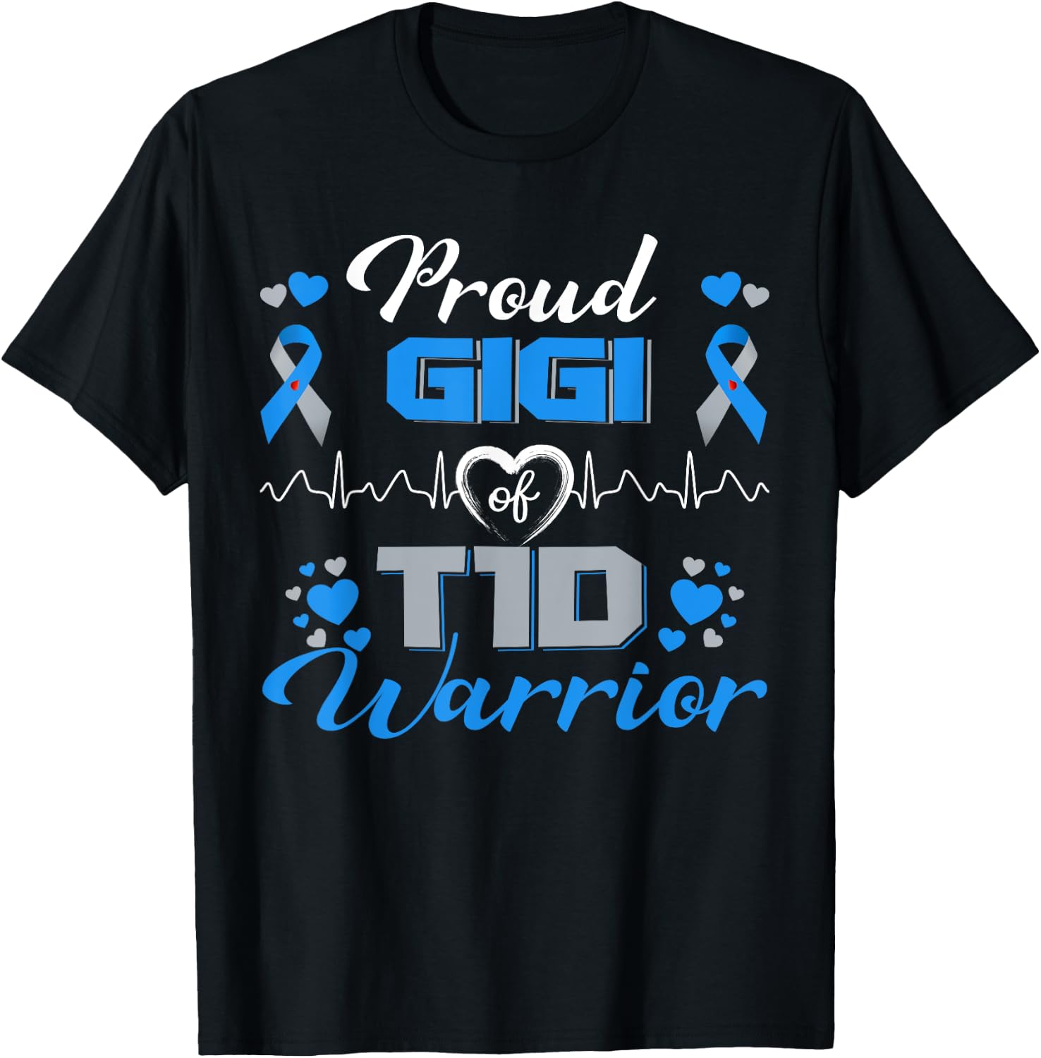 Proud Gigi Of T1D Warrior Type 1 Diabetes Awareness Month T-Shirt - T-Shirt | Black