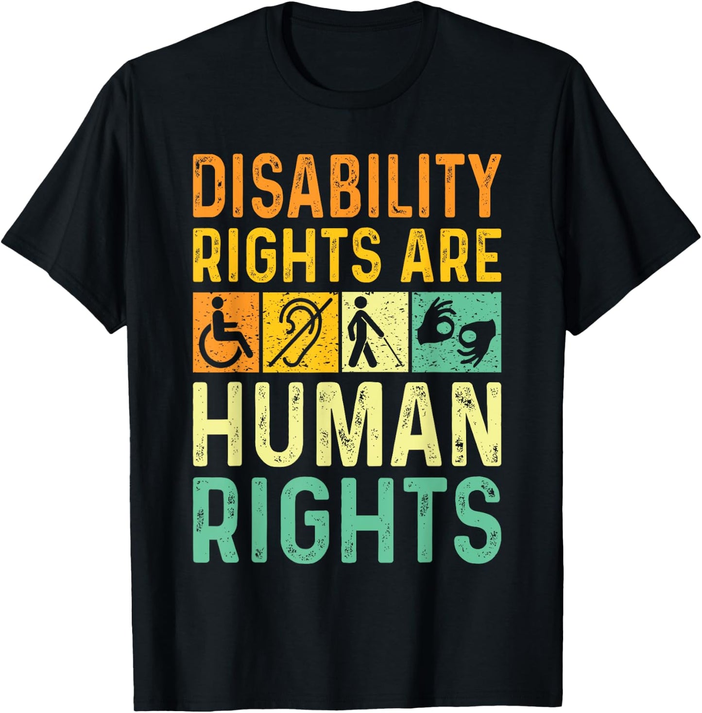 Cool Disability Rights Are Human Rights Support Caregivers T-Shirt - T-Shirt | Black