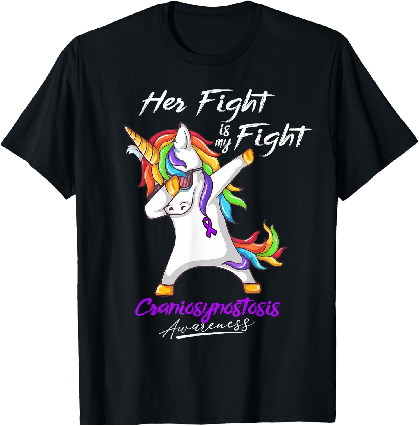 Her Fight Is My Fight Craniosynostosis Awareness T-Shirt - T-Shirt | Black