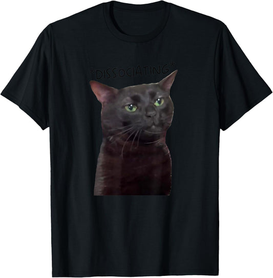 Dissociating, Zoning Out Black Cat Meme Men Women T-Shirt - T-Shirt | Black