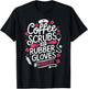 Nurse Medical Hospital Humor Coffee Lover Gift & T-Shirt - T-Shirt | Black