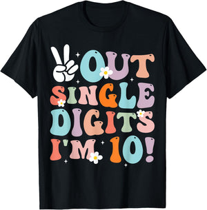 Peace Out Single Digits I'm 10 Digits Groovy Birthday Girls T-Shirt - T-Shirt | Black