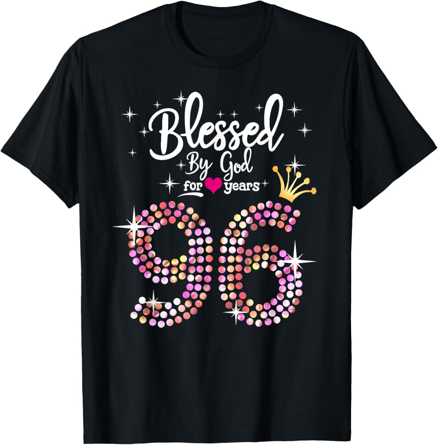 Blessed by God for 96 Years 96th Birthday Anniversary T-Shirt - T-Shirt | Black