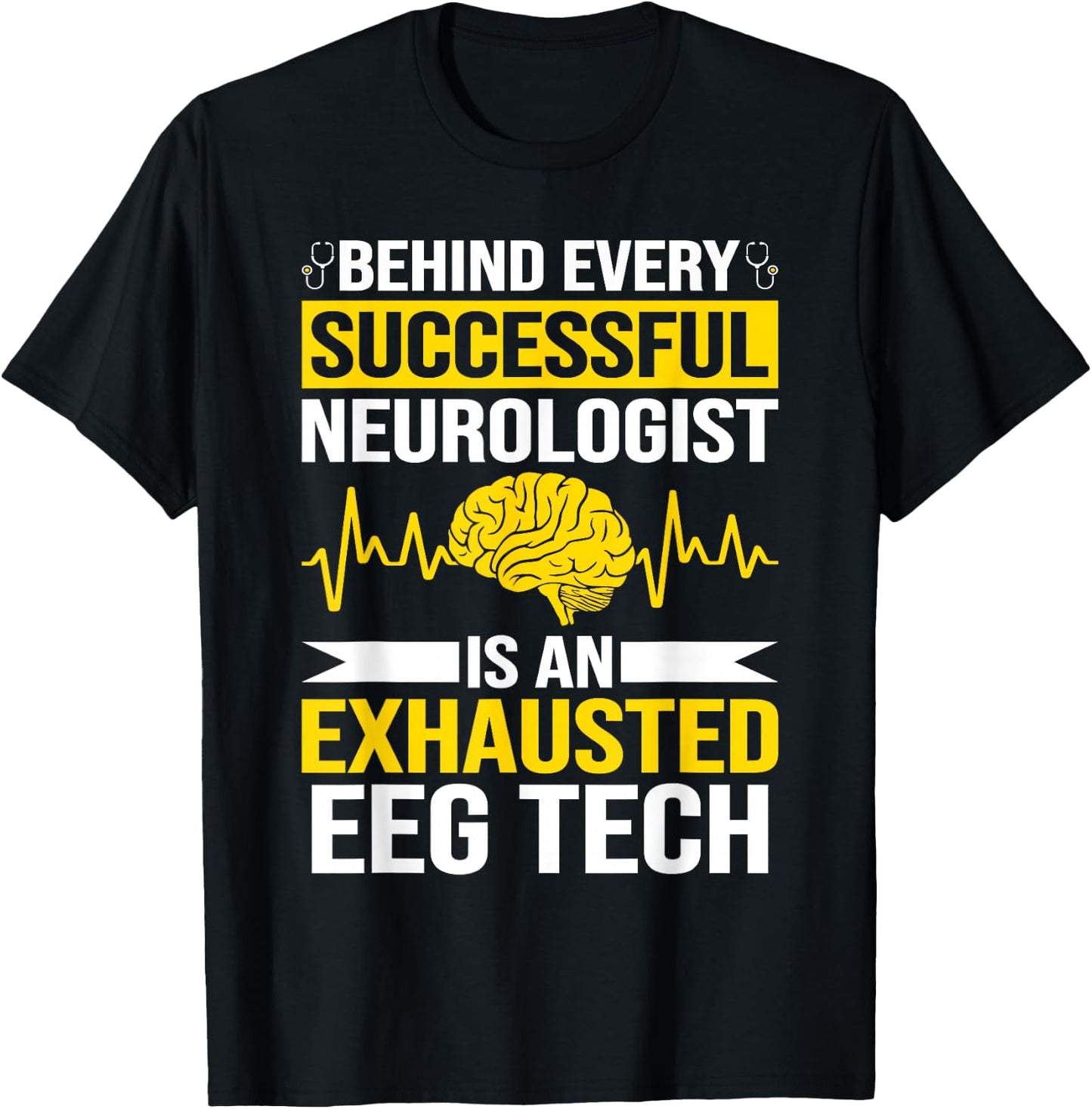 Funny Medical Neuro Tech EEG Technologist Tea EEG Tech T-Shirt - T-Shirt | Black