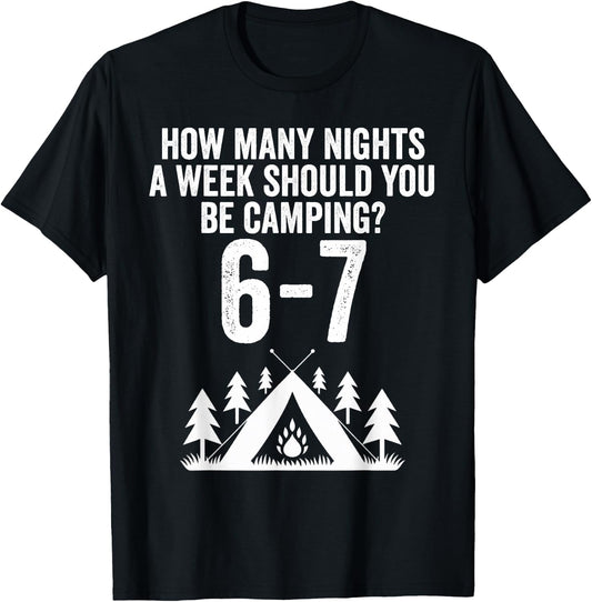 Funny 67 Meme Six Seven Camping Outdoors T-Shirt - T-Shirt | Black