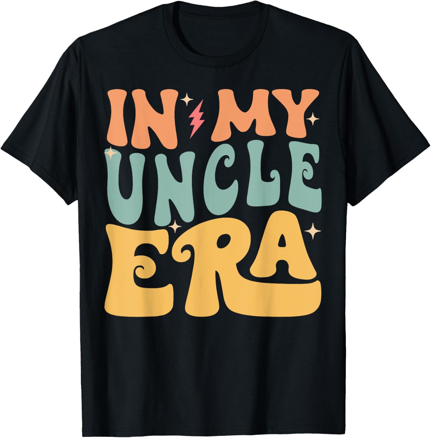 In My UNCLE Era Groovy Funny Grandpa Father's Day T-Shirt - T-Shirt | Black