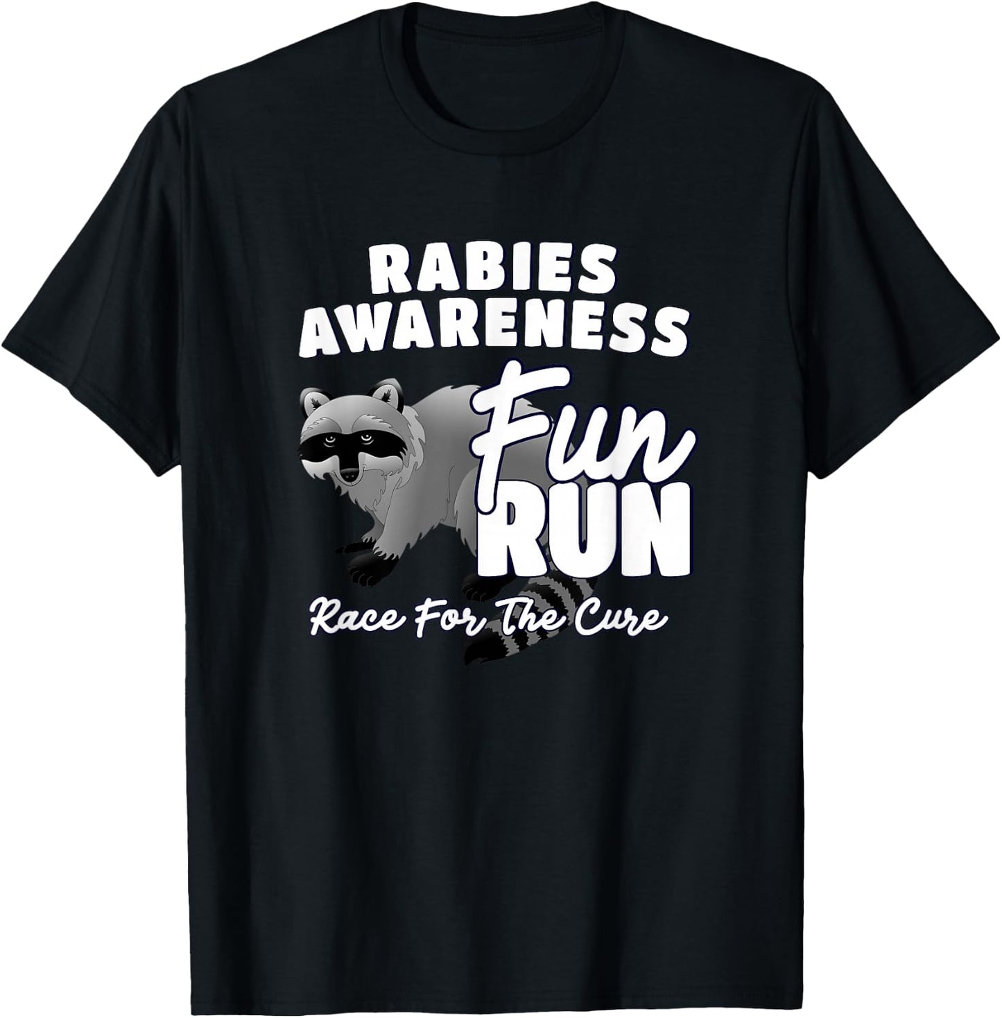 Rabies Awareness Fun Run Funny Short Distance Runner T-Shirt - T-Shirt | Black
