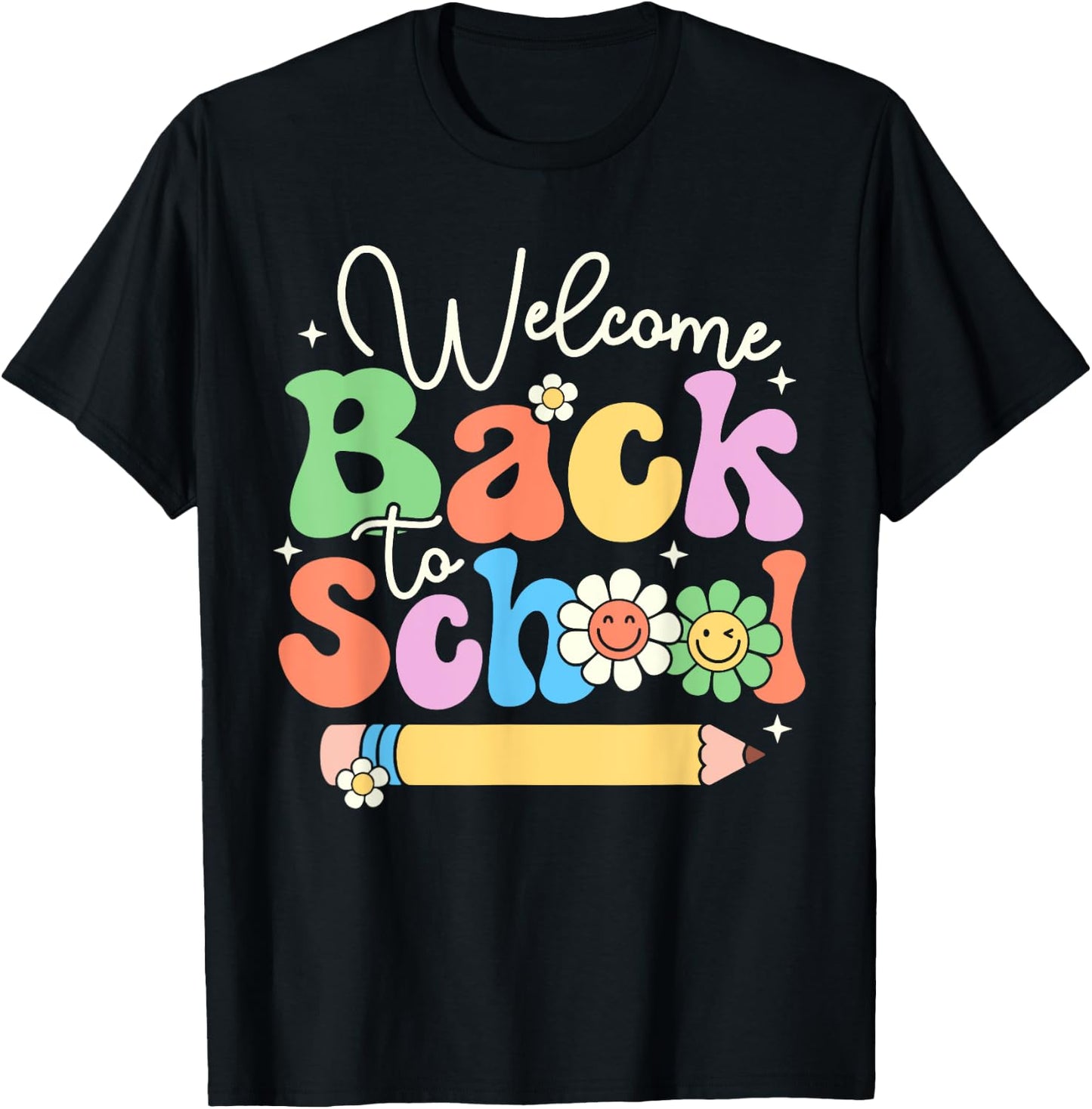 Welcome Back To School First Day of School Teachers Gifts Men Women Girls Kids T-Shirt - T-Shirt | Black