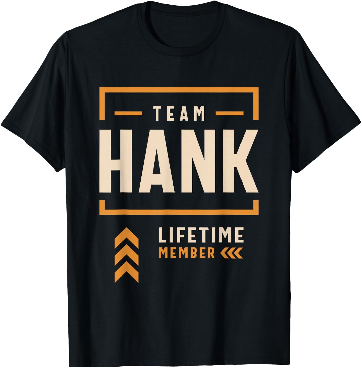 Team Hank Lifetime Member Funny Name Hank T-Shirt - T-Shirt | Black