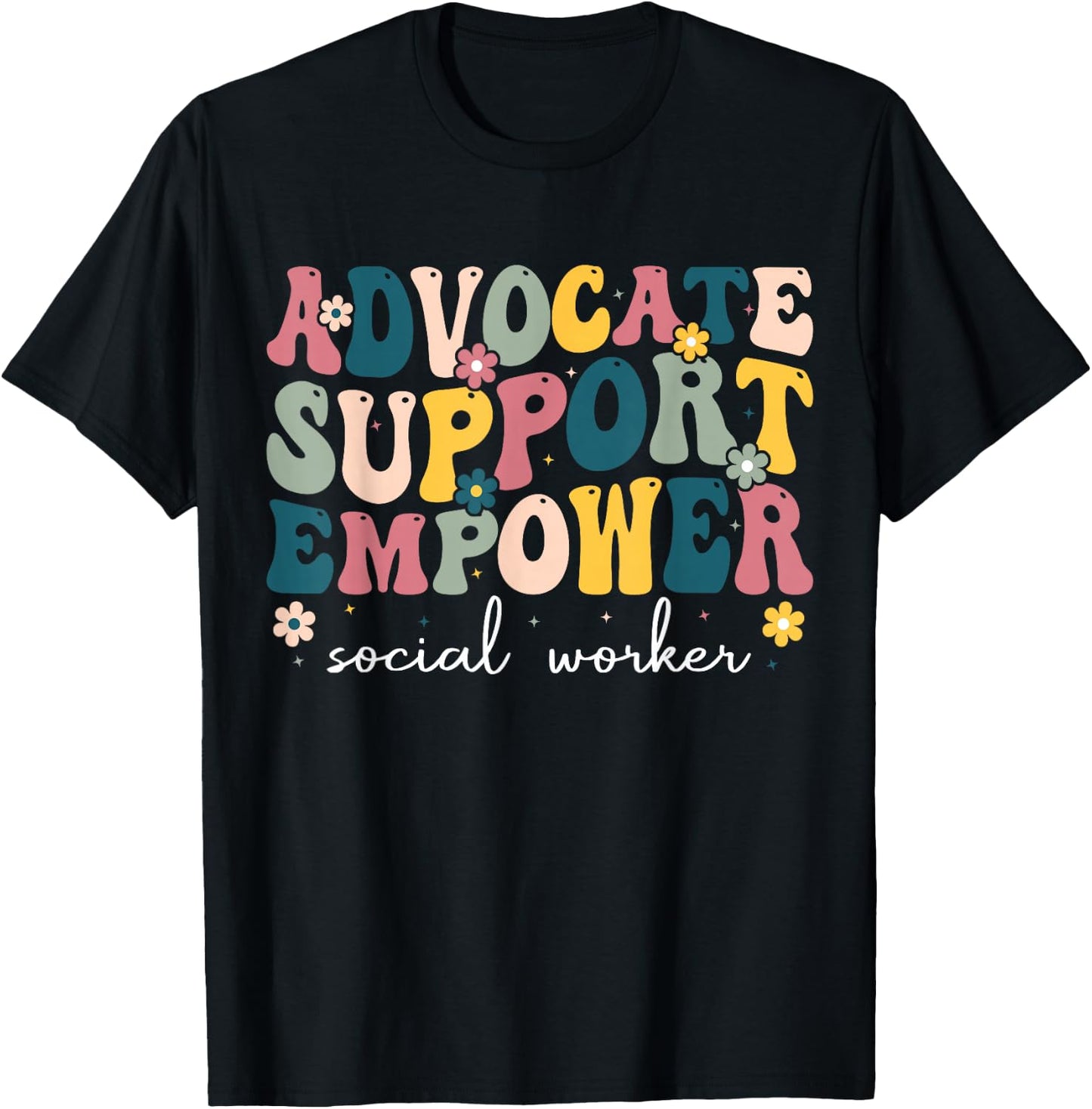 Advocate Support Empower Cute Social Worker Graduation MSW T-Shirt - T-Shirt | Black